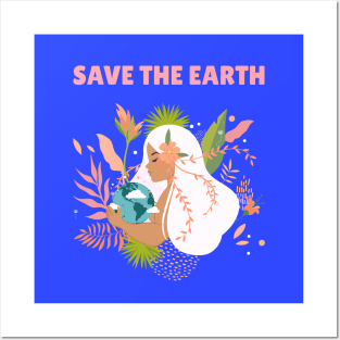 Save The Earth, Mother Earth Posters and Art